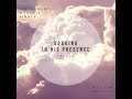 Soaking in His Presence Yeshua (Instrumental Worship)