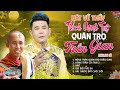 Nghe Mà XÓT XA Top 5 Bài Hát Hay Nhất Về Thầy THÍCH MINH TUỆ | LK QUÁN TRỌ TRẦN GIAN - KHANG LÊ