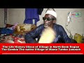 The History of Illiasa village North Bank Region The Gambia