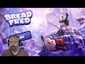 RAGE INCOMING | Bread and Fred