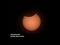 North American Total Solar Eclipse 08 Apr 2024  Rough Draft Video, not yet finalized.