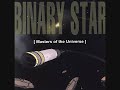 Binary Star - Reality Check