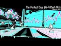 The Perfect Drug (Hi-Fi Rush Extended Mix)