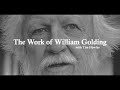 The Work of William Golding with Tim Howles