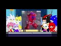 Sonic's Friends React to... //Small Series//