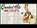 Oldies But Goodies 50's - Greatest Hits 1950s Oldies But Goodies Of All Time - Classic Oldies Songs