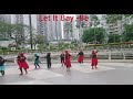 Let It Bay - Be Line Dance Demo Mld