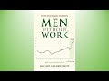 Who Are The Unworking Men?  A Passage From Nicholas Eberstadt’s Men Without Work