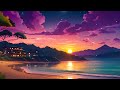 Sunset On The Beach 🌊 Dreamy Ambient Lofi Mix - Lofi Hip-Hop Beats [ Work - Relax - Study ]