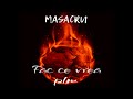 Masacru-Fac ce vrea plm