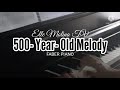 500-Year-Old Melody (Faber Piano) Piano Blog#26