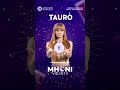 Tauro del 12 al 18 de agosto | Horóscopos con Mhoni Vidente