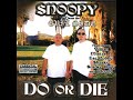 Do or Die (feat. Smoke Dogg)