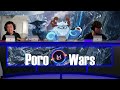 Poro Wars (1ere édition) - Casté par Milou et Exdelo