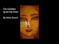 Fire Goddess/ Ignite My Heart