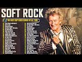 Soft Rock Legends of the 90s 🚀 Rod Stewart, Lionel Richie, Bee Gees, Paul Young, Savage Garden