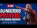 [12:00] #midnightprayers: Pray These D@ngerous Prayers For Sudden Answers  Apostle Joshua Selman