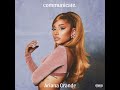 Ariana Grande - Communicate