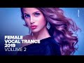 FEMALE VOCAL TRANCE 2019 - Vol. 2 [FULL ALBUM - OUT NOW] (RNM)