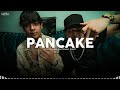 Pancake ✘ Natanael Cano, Peso Pluma | LETRA / LYRICS