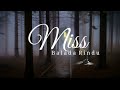 Miss. Balada Rindu. Video Cinematic Poetry & Music. Balada Kehidupan.