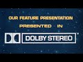 Dolby Stereo - Our Feature Presentation (35mm scan - late 1970s)