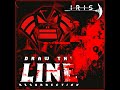 Draw The Line (Resurrection)