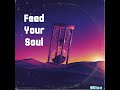 Feed Your Soul