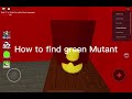 How to Find Green Mutant in roblox backrooms morpths