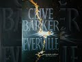 EVERVILLE by Clive Barker - Chapter 1 - read by Aaron Wilde