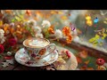 Morning Cafe Music - Uplifting Autumn Jazz ☕ Elegant Jazz & Bossa Nova to Start Your Day and Unwind