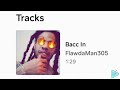 FlawdaMan - Bacc In [Official Lyrics]