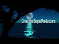Cross the Bayou Productions logo