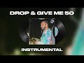 Drake - Drop & Give Me 50 (INSTRUMENTAL) *Kendrick Diss*