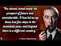 Ten Greatest Quotes by Oppenheimer || #top10 #quotes #oppenheimer #shorts