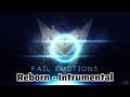 Fail Emotions - Reborn - Instrumental