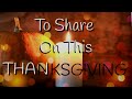 Peace to All, A Prayer for Thanksgiving