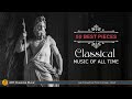 50 Best Classical Music of all time⚜️: Mozart, Tchaikovsky, Vivaldi, Paganini, Chopin