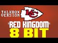 Red Kingdom feat. TBox (Talkbox Version) [8 Bit Tribute to Tech N9ne & The Kansas City Chiefs]