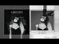 Greedy | Be Alright - Ariana Grande Mashup!