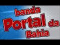 BANDA PORTAL DA BAHIA