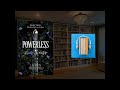 Powerless by Lauren Roberts || Audiobook part.3 || Powerless book || Booktube || Lauren Roberts