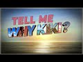 Iam Tongi - Why Kiki? (Official Lyric Video)