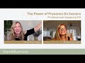 The Power of Presence;  On Stage and Virtually {5 Simple Steps to Overcome Fear}
