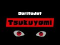 DoritoJet - Tsukuyomi (HQ)