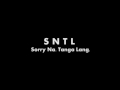 DOGME 95 - SNTL (Sorry Na, Tanga Lang)