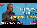 Kris Vallotton  |  The Truth about the End Times