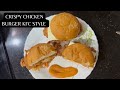 CRISPY CHICKEN BURGER KFC STYLE  by Home Chef Creations