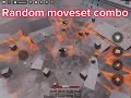 Random moveset combo | Roblox