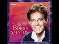 Bobby Vinton I Love How You Love Me